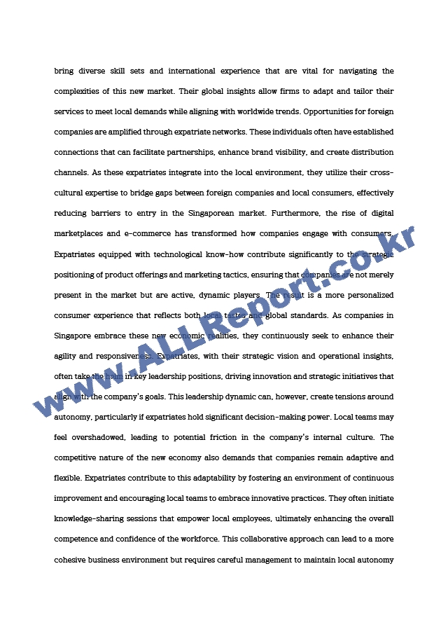 research and desicion making for business ) Impact expatriates have on the autonomy of foreign companies in Singapore   (7 )